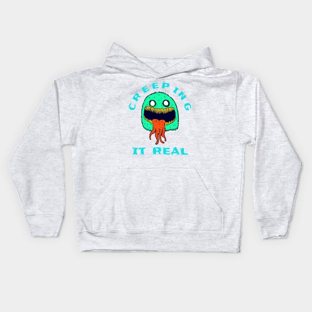 Creeping it Real Funny Halloween Monster Gifts Kids Hoodie by gillys